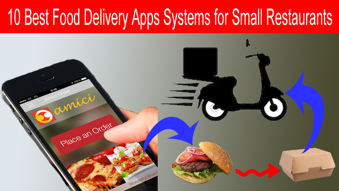 10 Best Food Delivery Apps Systems for Small Restaurants