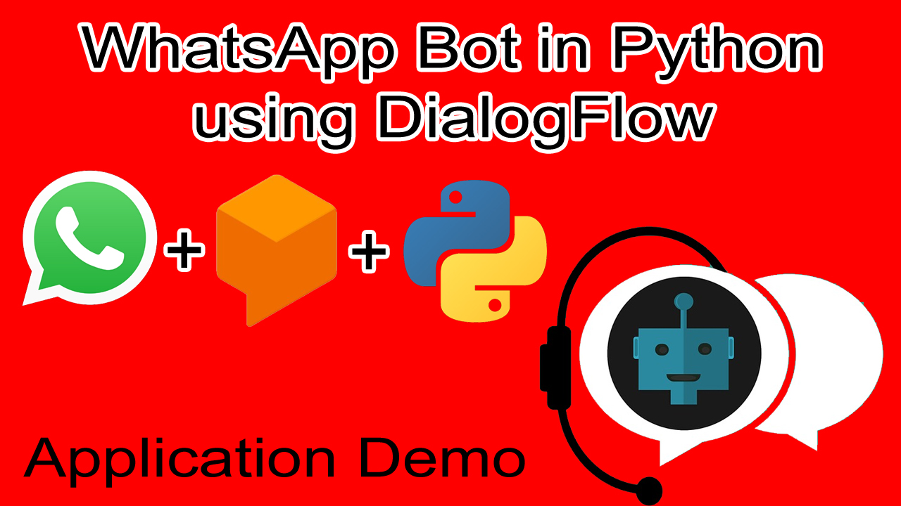 medio litro Paloma satélite WhatsApp chatbot in Python using Dialogflow.com - PHP Lift