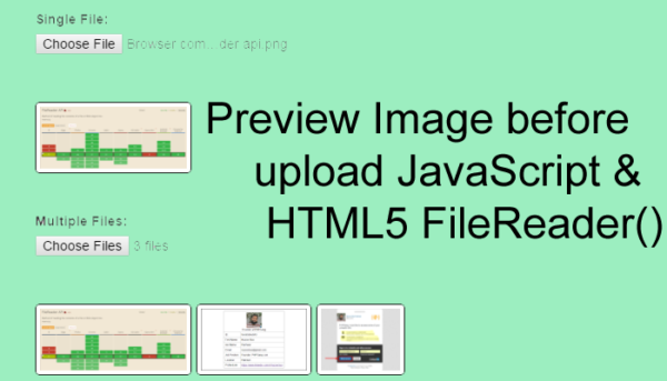 How to show Image before upload JavaScript & HTML5 FileReader() - PHP Lift