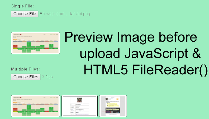 How to show Image before upload JavaScript & HTML5 FileReader()