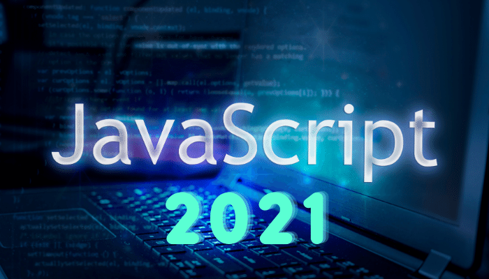 7 Top Reasons to Learn JavaScript in 2021
