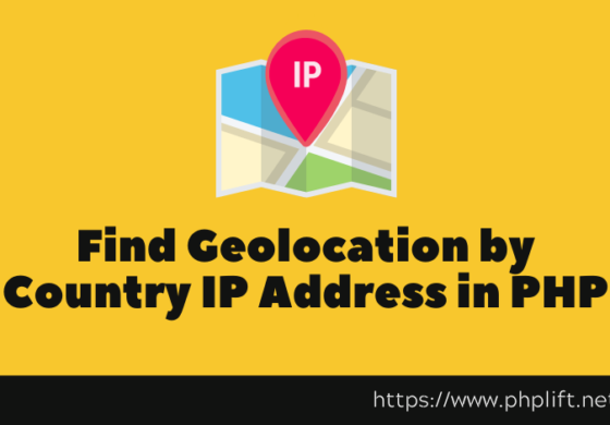 How to Find Geolocation by Country IP Address in PHP