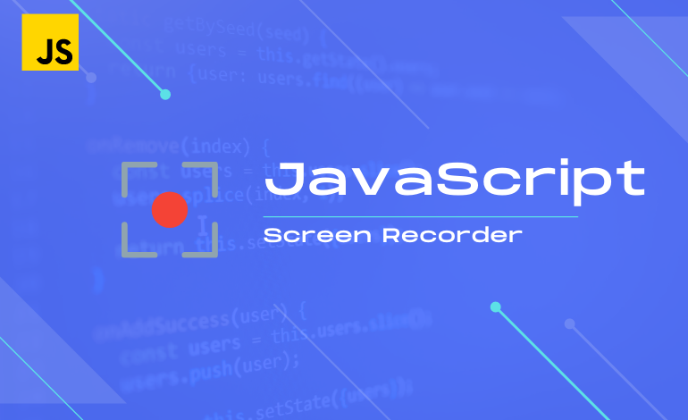 Jew Getting worse vehicle How to create a screen recorder in JavaScript - PHP Lift