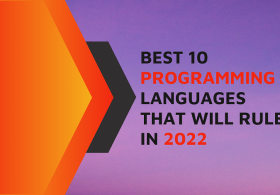 Best 10 Programming Languages that will rule in 2022