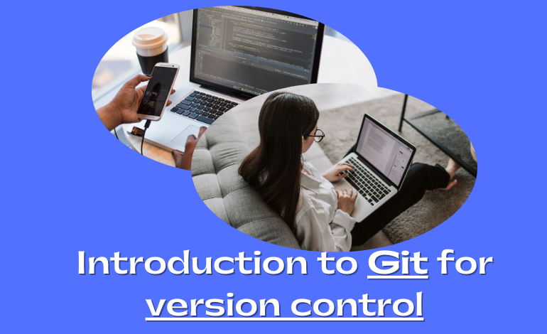 Introduction to Git for version control