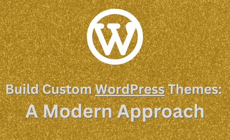 Using PHP and OOP Concepts to Build Custom WordPress Themes: A Modern Approach